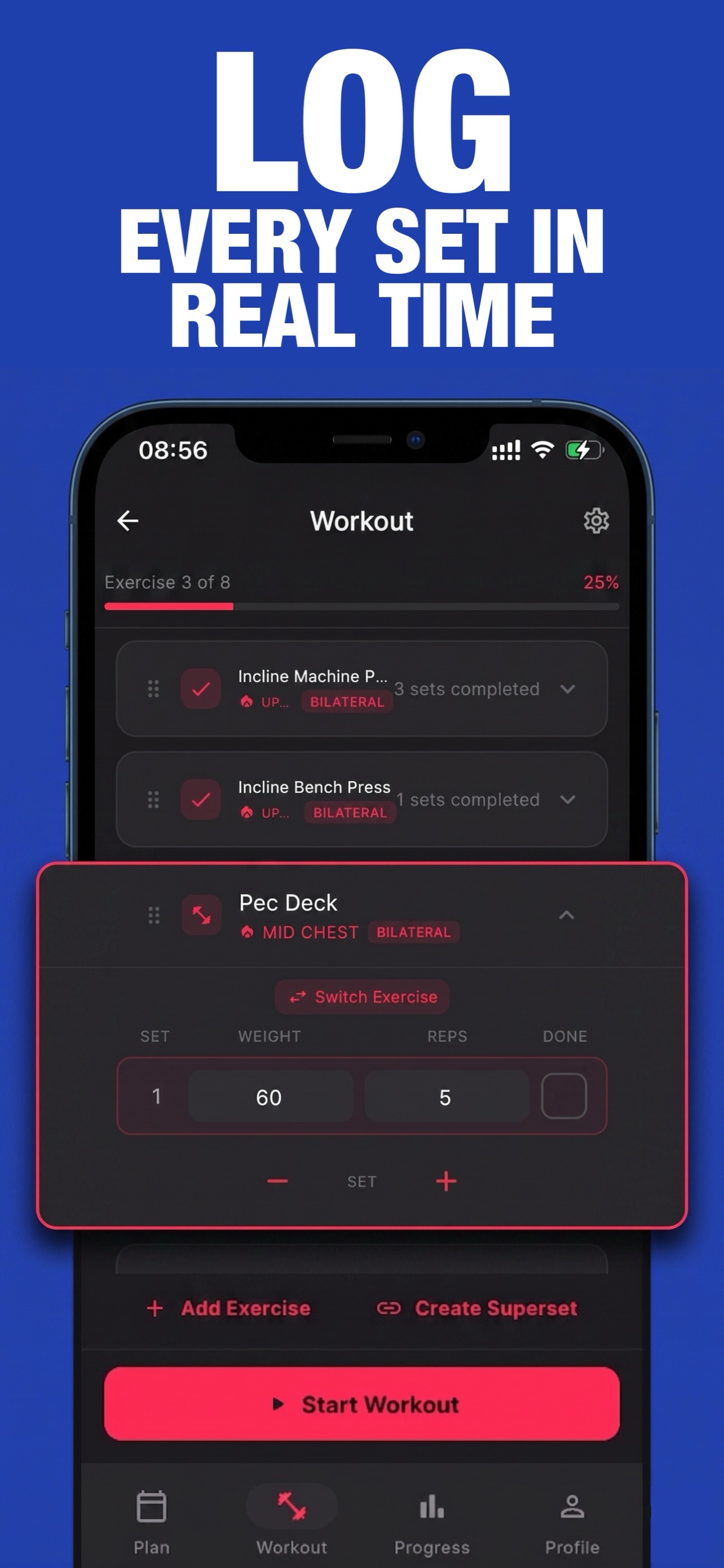 Log Every Set in Real Time